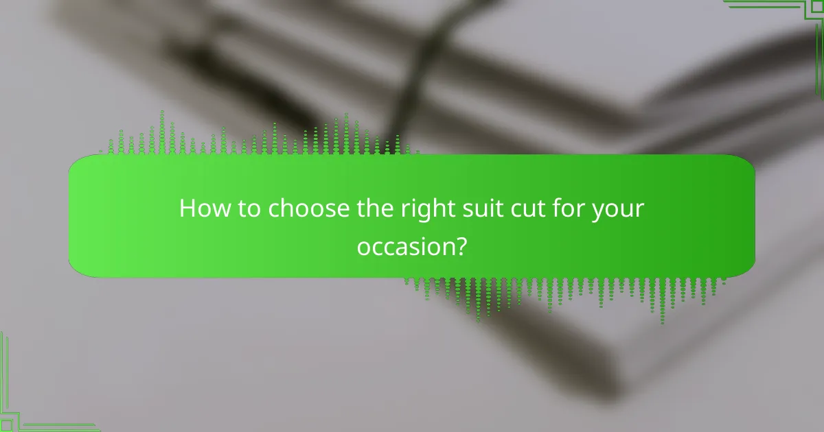 How to choose the right suit cut for your occasion?